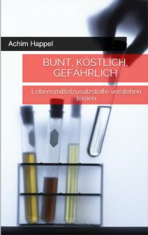 Vorschaugrafik Buch Bunt, köstlich, gefährlich